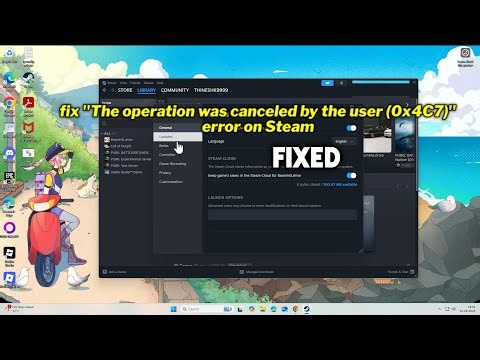 (FIXED) "The operation was canceled by the user (0x4C7)" error on Steam