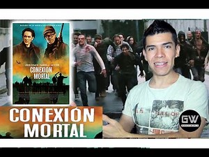 Conexión Mortal (Crítica/Review)