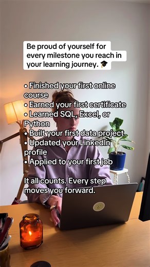 Be proud of every step in your learning journey. 🎓 • Finished your first online course • Earned your first certificate • Learned SQL, Excel, or Python • Built your first data project • Updated your LinkedIn profile • Applied to your first job Every milestone matters. Every step moves you forward. Your future career starts with the skills you build today. Follow Coursera for more career tips, tech skills, and learning motivation. #coursera #dataanalytics