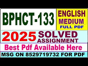 BPHCT 133 solved assignment 2025 || bphct 133 solved assignment 2025 in English || ignou bphct133