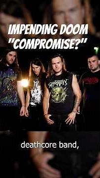 The Compromise Of Deathcore Band Impending Doom #impendingdoom #metal #christianmetal