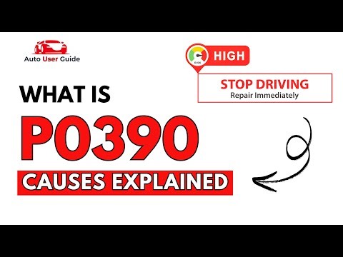 What is P0390 : Engine Error Code Causes Explained