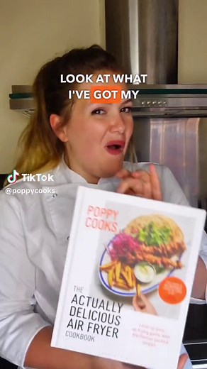 Poppy Cooks: The Actually Delicious Air Fryer Cookbook Preorder
