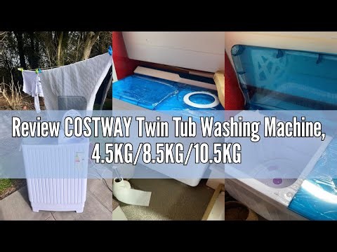 Review COSTWAY Twin Tub Washing Machine, 4.5KG/8.5KG/10.5KG Total Portable Laundry Washer Spin Dryer