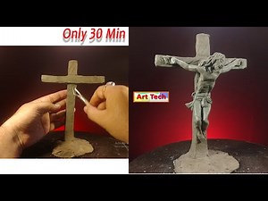 Jesus Sculpture Making easy Process || Clay Cross || Art Tech