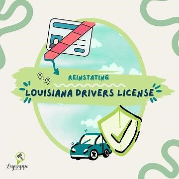 Reinstating Your Louisiana Driver's License