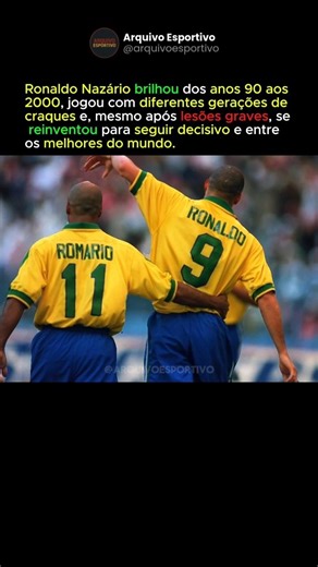 RONALDO atravessou GERAÇÕES: o FENÔMENO que DOMINOU diferentes ERAS