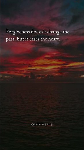 Forgiveness Doesn’t Change the Past — It Changes You 💫| Heena Jain | 9687099306 #quotes