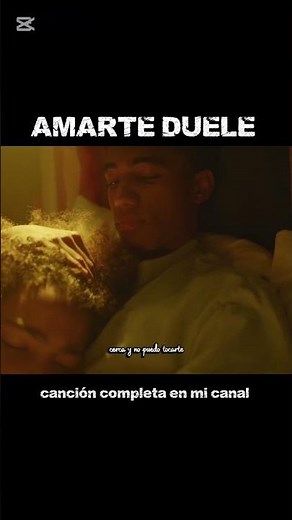 AMARTE DUELE canción completa en mi canal #amarteduele