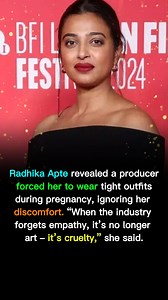 103K views · 104 reactions | Radhika Apte revealed a producer forced her to wear tight outfits during pregnancy, ignoring her discomfort. “When the industry forgets empathy, it’s no longer art – it’s cruelty,” she said. | Viral Headlines | Facebook