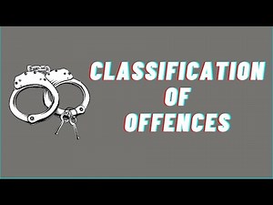 Classification of Offences