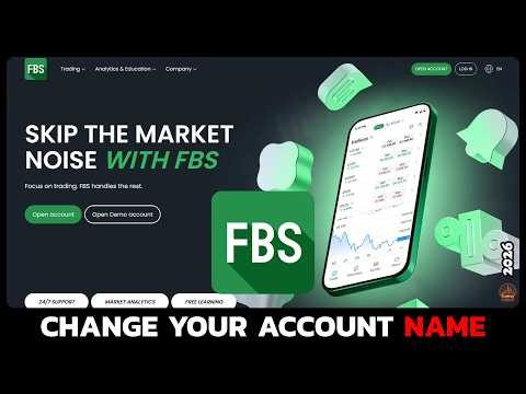 How to Change FBS Account Name Step-by-Step Guide?
