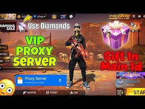 "Free Fire Proxy Server🔥New Trick 2025 | Unlimited Diamonds Gift In Main Id 🤯