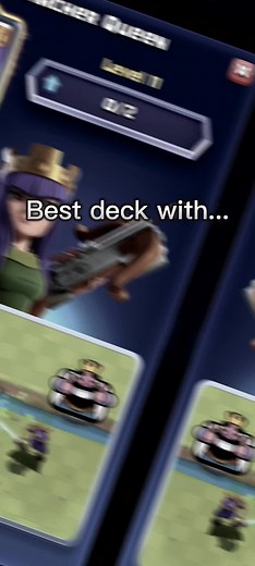 Archer Queen Deck Strategy for Clash Royale
