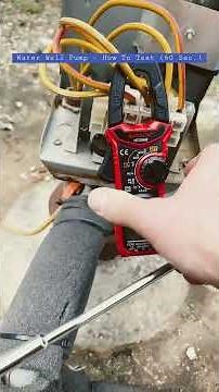Water Well Pump - How To Test (60 Sec.)