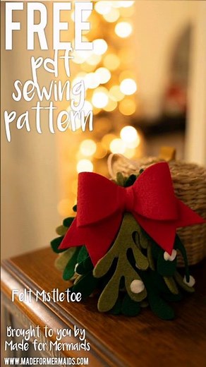 Easy DIY Felt Mistletoe #sewing #sewingtutorial