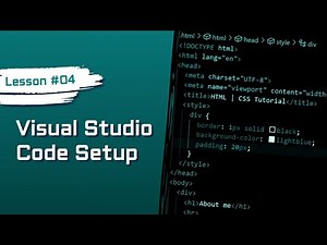 VSCode Setup For Beginners In Minutes! | HTML & CSS #04
