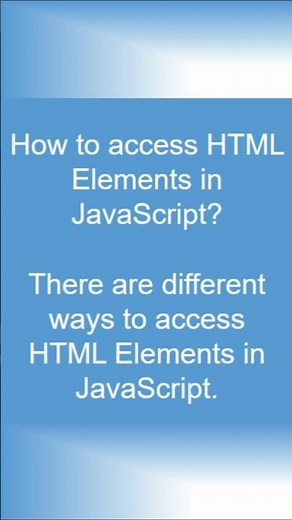 #How to access HTML Elements in JavaScript #javascripttutorial #javascript