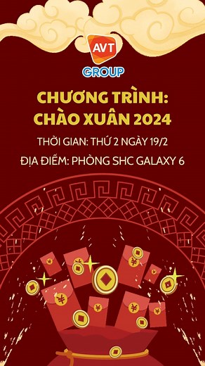 Các "Ngoan Xinh Yêu" của AVT ơi! Sau kỳ nghỉ Tết nhanh như gió thì lại sắp đến ngày quay lại AVT để tiếp tục chặng đường học tập, thực hiện ước mơ rồi đấy! AVT xin được cập nhật thời gian, địa điểm chương trình Chào Xuân 2024 như sau: 👉Thời gian: Ngày 19/2/2024 👉Địa điểm: Phòng SHC AVT tại Galaxy 6 ❗️Lưu ý: Tất cả các bạn tham gia đầy đủ để nhận lì xì đầu năm mới và đón nhận những lời chúc Tết, tham gia chương trình văn nghệ, lưu giữ lại những bức hình kỷ niệm cùng nhau nhé! Hẹn gặp các bạn tạ