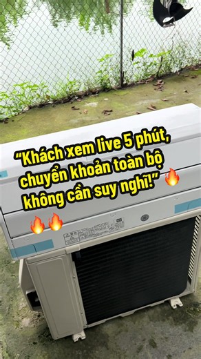 Điều hòa Fujitsu nội địa Nhật: khách xem live 5 phút chốt đơn trong 1 phút