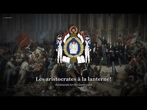 "Ça Ira" [It'll be Fine] | French Revolutionist Song