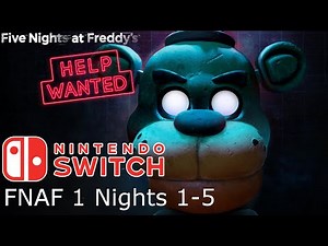 Five Nights at Freddy's: Help Wanted Nintendo Switch | [FNAF 1 Nights 1-5]