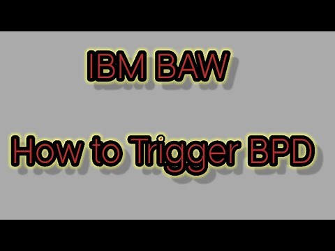 How to Trigger the BPD Process in IBM BPM/BAW | IBM BPM | IBM BAW ‪@GCPWorldWideTraining‬