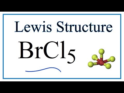 How to Draw the Lewis Dot Structure for BrCl5