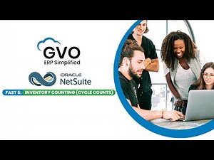 FAST 5: NetSuite Inventory Counting Cycle Counts | goVirtualOffice