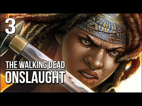 TWD: Onslaught | Part 3 | The Massacre Of White Oak
