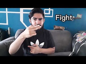 Fight ASL(Sign Language)- Deaf