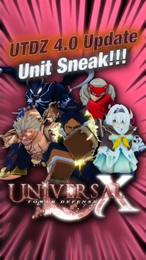 Bunch of NEW Units Sneak For UTDZ 4.0 Update!!! | Roblox | Universal Tower Defense X #roblox