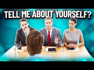 TELL ME ABOUT YOURSELF - A Good Answer To This Job Interview Question!