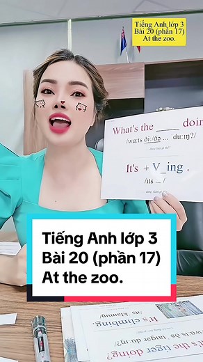 Học Tiếng Anh lớp 3: Bài 20 (phần 17) - At the zoo