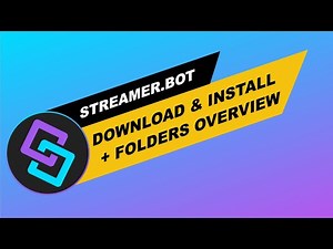 Streamer.Bot: Download/Install/Folders overview