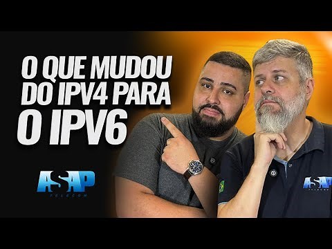 Entenda o IPv6 - Fácil, Rápido e Objetivo