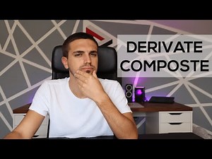 Derivate Composte