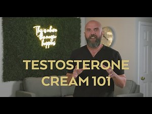Testosterone Cream 101