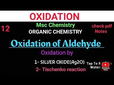 Oxidation of Aldehyde (Ag2O + Tischenko Reaction) #mscchemistrynotes ‪@itschemistrytime‬