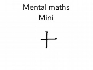 Mental maths Mini