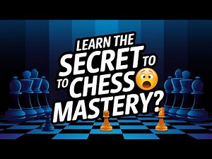 Secrets to Chess Mastery | how to become master in chess #chess