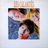 Les Calamités - Les Calamités