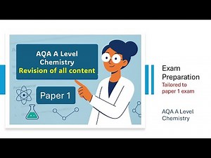 AQA A Level Chemistry All Paper 1 content Revision