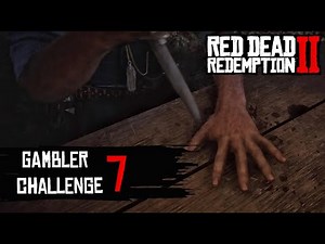 Red Dead Redemption 2 | Gambler Challenge 7 - Beat The Five Finger Fillet Player In Every Location
