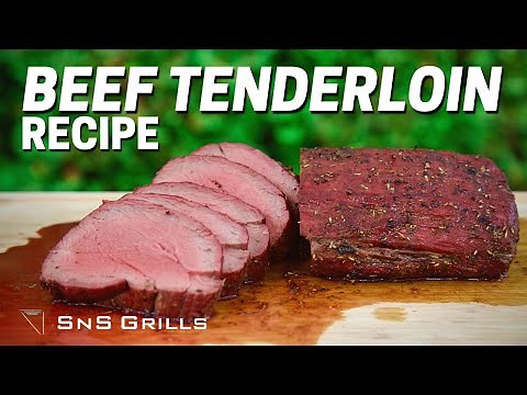 Perfect Grilled Beef Tenderloin - How to BBQ Beef Tenderloin
