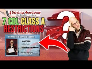 7 Types of CDL Class A Restrictions (MUST KNOW)