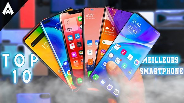 Top 10 Meilleurs Smartphones Android et iOS du Moment