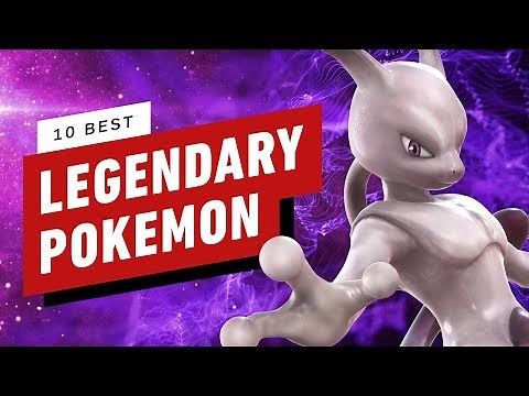 10 Best Legendary Pokemon