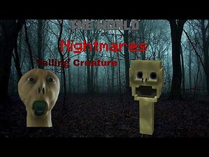 yelling creature in minecraft. The World Of Nightmares Addon Tralier