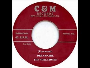 The Nobletones - Dream Girl 1958